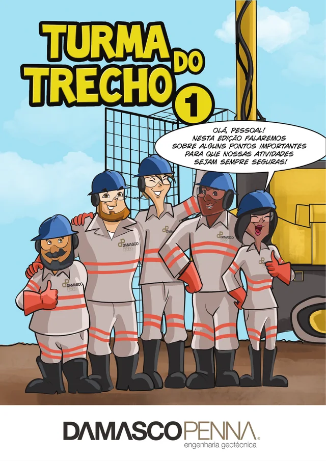 Portada de Turma do Trecho 1: el equipo frente a la sonda, con uniforme y casco